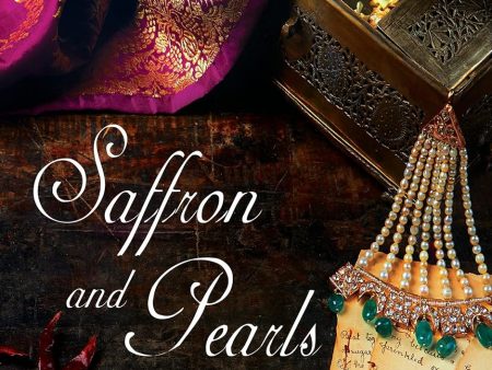 (*NEW ARRIVAL*) (Indian) Doreen Hassan. Saffron and Pearls: A Memoir of Family, Friendship & Heirloom Hyderabadi Recipes For Cheap