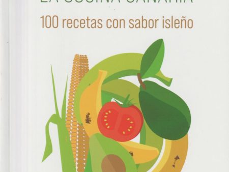 (*NEW ARRIVAL*) (African) Rosa Ventura. Receteando la Cocina Canaria: 100 recetas con sabor isleño. *Signed* Hot on Sale