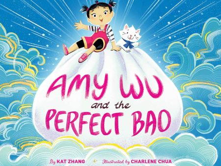 Amy Wu and the Perfect Bao (Kat Zhang, Charlene Chua) For Sale