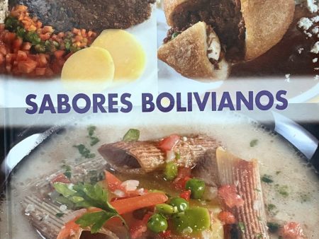 (*NEW ARRIVAL*) (Bolivian) Graciela Heredia Benavides. Sabores Bolivianos Fashion