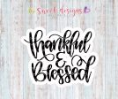 Thankful & Blessed - Cookie Cutter Online