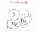 Thirty with Ribbon - Cookie Cutter Supply