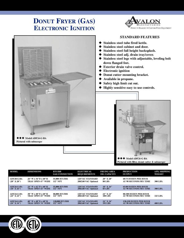 Avalon Donut Fryer 18  x 26 , Natural Gas, Electronic Ignition, Left Side Drain Board with Sub-merger (ADF26G-BA) Supply