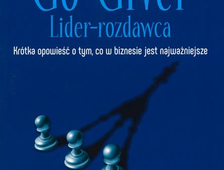 BK1531  Go-Giver Lider-rozdawca  Bob Burg i John David Mann on Sale