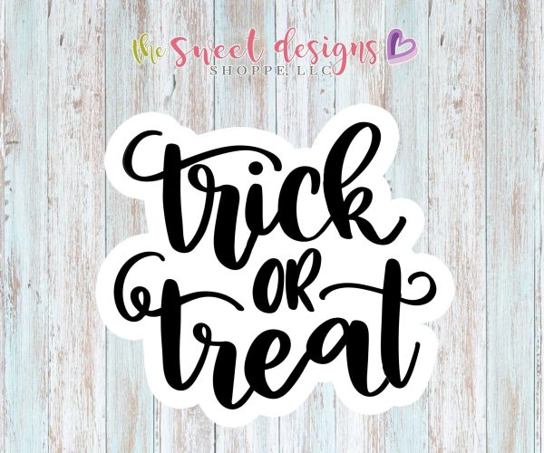 Trick or Treat Plaque - Cookie Cutter Online