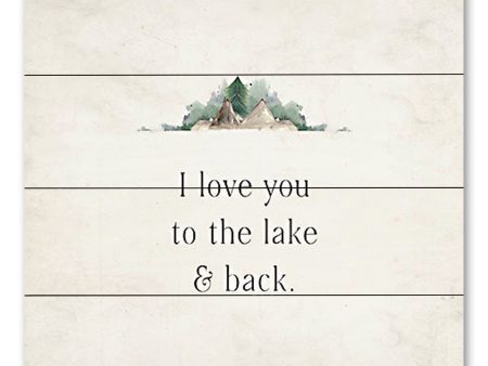 BRO272PAL - I Love You to the Lake & Back - 12x12 Online